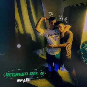 REGRESO DEL G by Biera