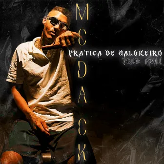 Pratica de Malokeiro by Feli