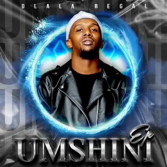 Umshini by Dlala Regal