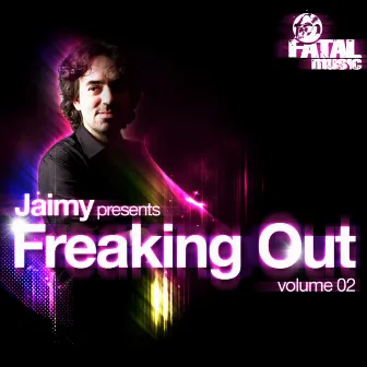 Freaking Out, Vol. 02 by Jaimy