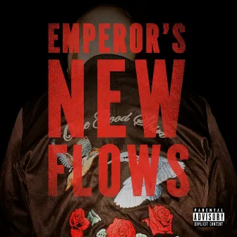 Emperor's New Flows by Spit Syndicate