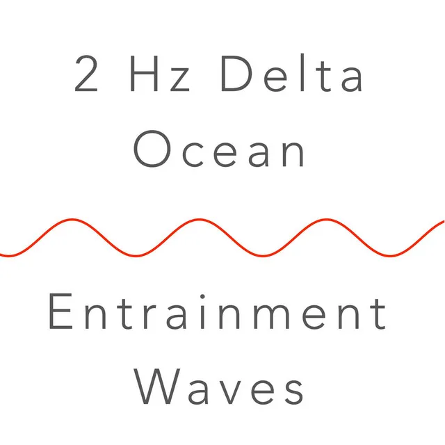 2 Hz Delta Binaural Beat and Ocean Waves: Deepest Sleep