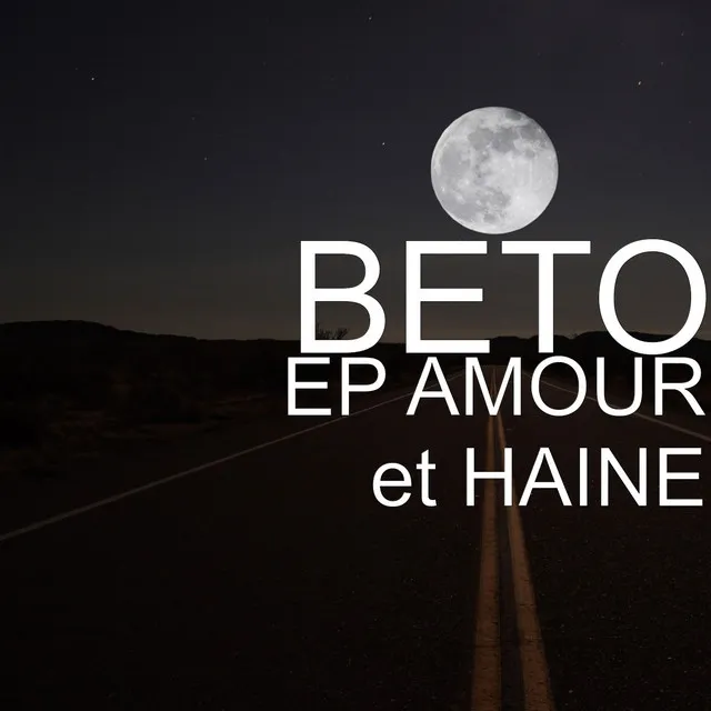 AMOUR et HAINE - EP