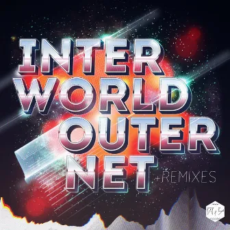 Interworld / Outernet (Remixes) by Big Tiger