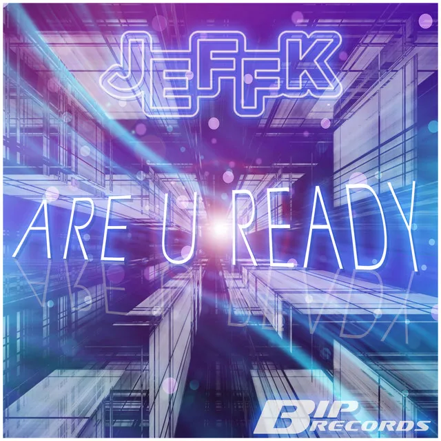 Are U Ready - Radio Edit