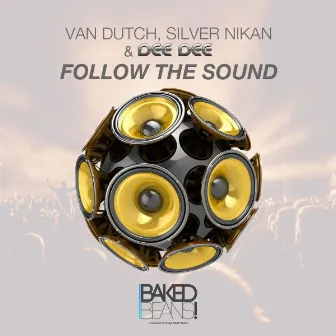 Follow the Sound by Van Dutch