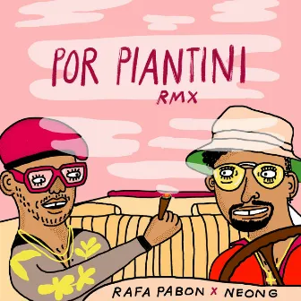 Por Piantini (Remix) by NeonG