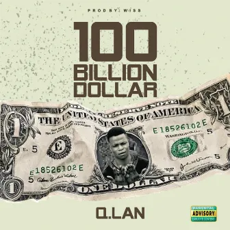 100 Billion dollar by Q.Lan