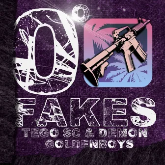 O° FAKES by Tego SC