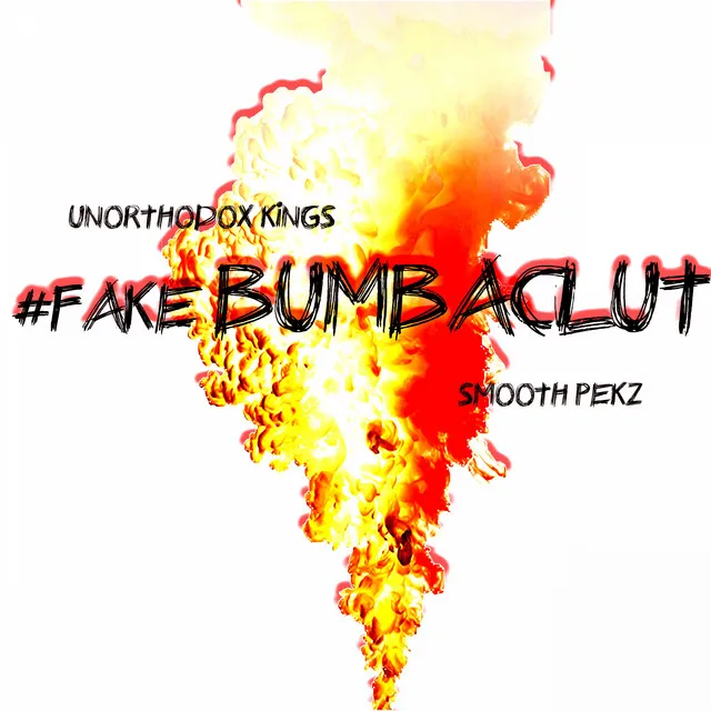 Fake Bumbaclut