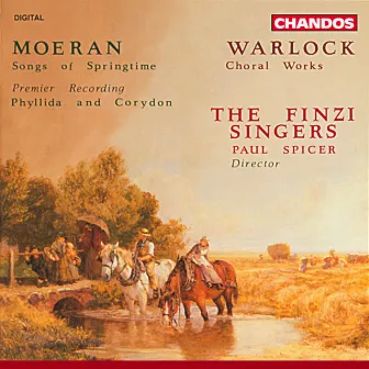 Moeran & Warlock: Choral Works by Paul Spicer