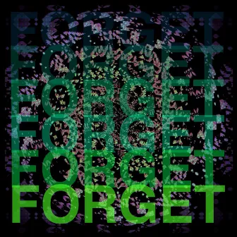 Forget by Feather and Dot