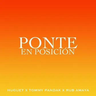 Ponte en Posición by Huguet