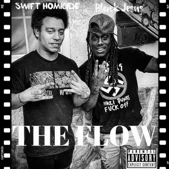 The Flow by Swift Homicide