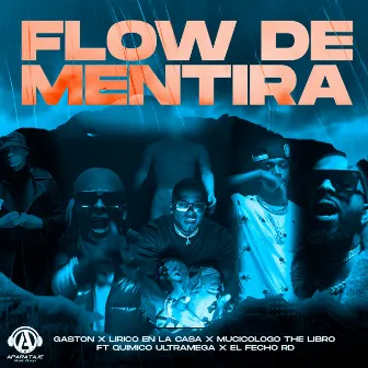 Flow De Mentira by Gaston