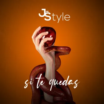 Si Te Quedas by J-Style