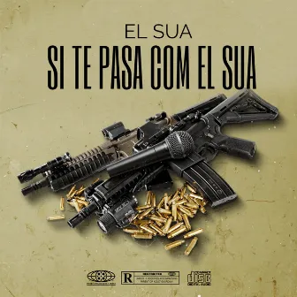 Si Te Pasa by El Sua