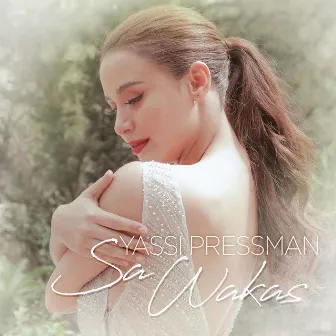 Sa Wakas by Yassi Pressman