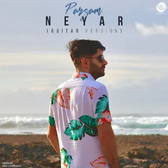 NEYAR (Guitar Version) by Parsam