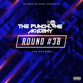 Round #38 by The Punchline Academy