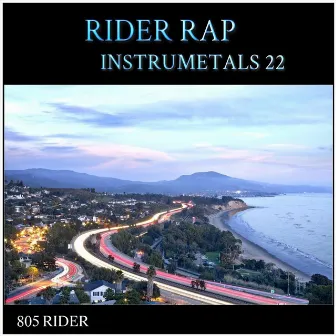 Rider Rap Instrumentals 22 by 805 Rider