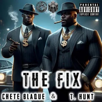 The Fix by T.Hunt