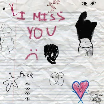 I Miss U by Unknown Artist