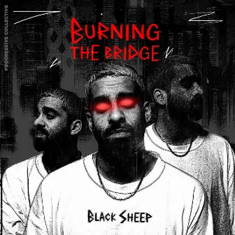 Burning The Bridge by Progressive Collective