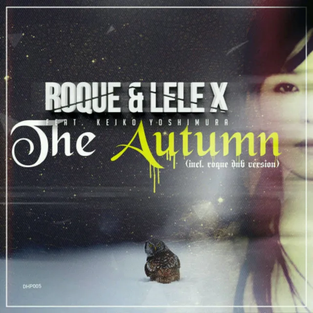 The Autumn - Roque Dub Version