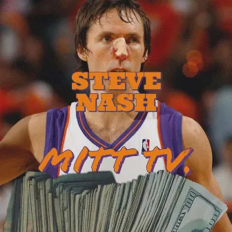 Steve Nash by Mitt TV