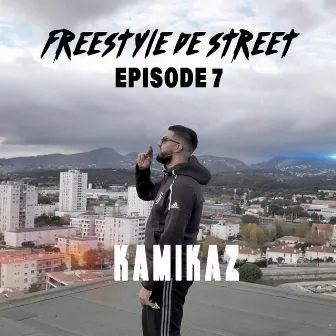 Freestyle de street épisode 7 by Kamikaz