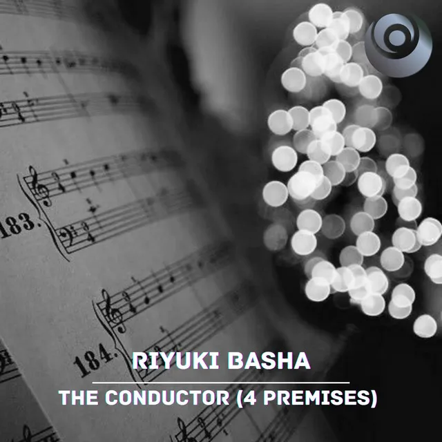 The Conductor (4 Premises) [Extended Version]