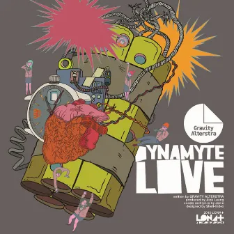 Dynamyte Love by Gravity Alterstra