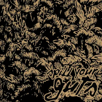 Syg Ep by Spill Your Guts