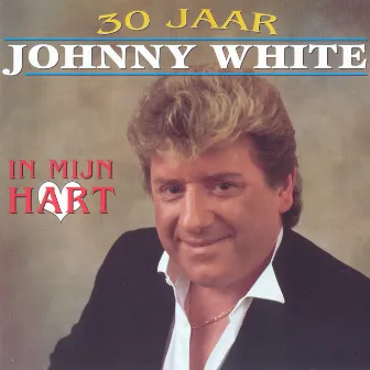 30 Jaar Johnny White by Johnny White