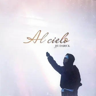 Al Cielo by Dareck