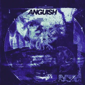 anguish by obey