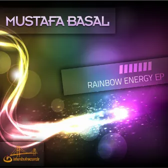 Rainbow Energy Ep by Mustafa Basal