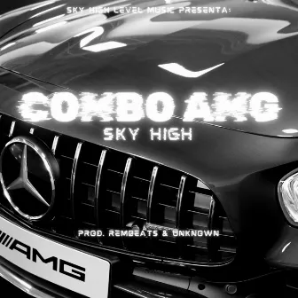 Combo AMG by Sky High