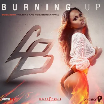 Burning Up: Soca 2015 Trinidad and Tobago Carnival by Lil' Bitts