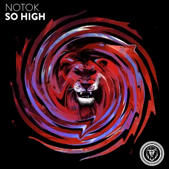 So High by NOTOK