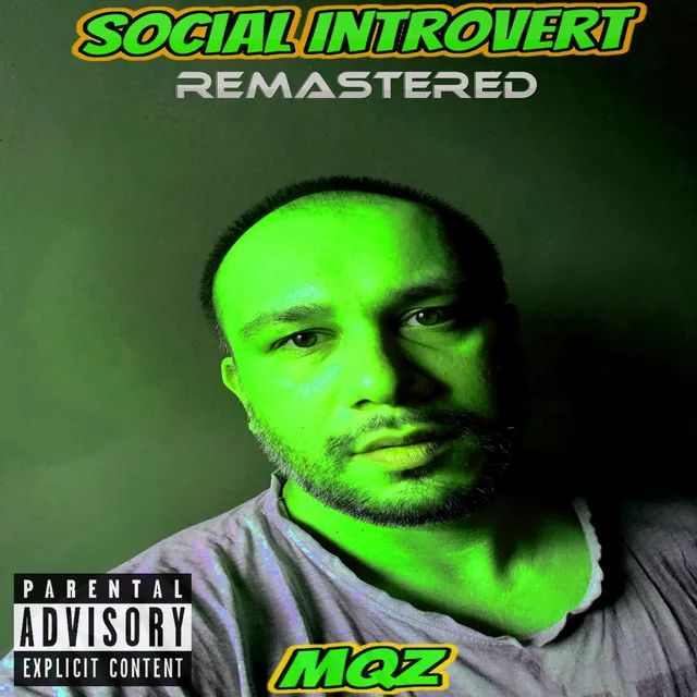 Social Introvert ( Remastered )