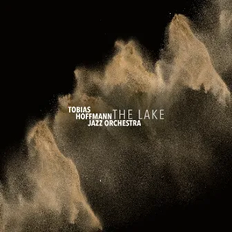 The Lake by Tobias Hoffmann Jazz Orchestra