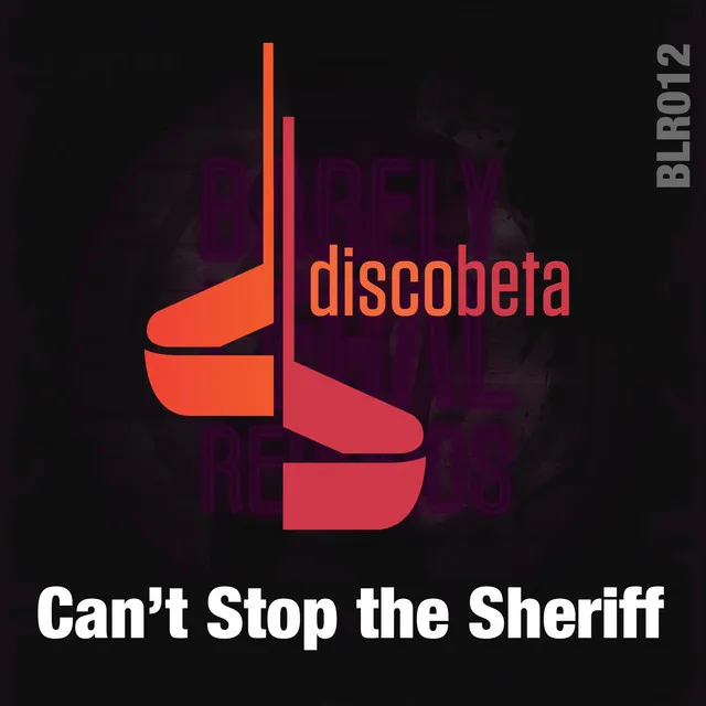 Can't Stop the Sheriff - Instrumental