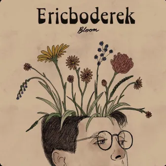 Bloom (Radio Edit) by Ericboderek