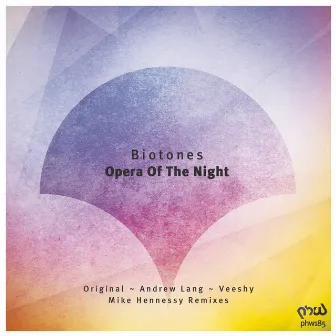 Opera of the Night by Biotones