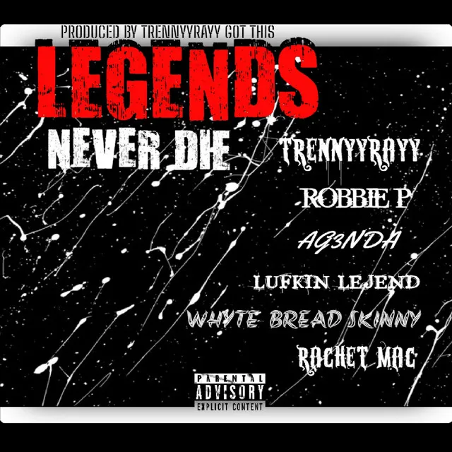 Legends Never Die