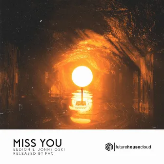 Miss You by Jonny Oski