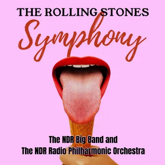 The Rolling Stones Symphony by The NDR Radio Philharmonic Orchestra