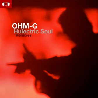 Hulectric Soul by Ohm-G